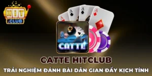 Cơ chế trừ thưởng trong Catte Hitclub