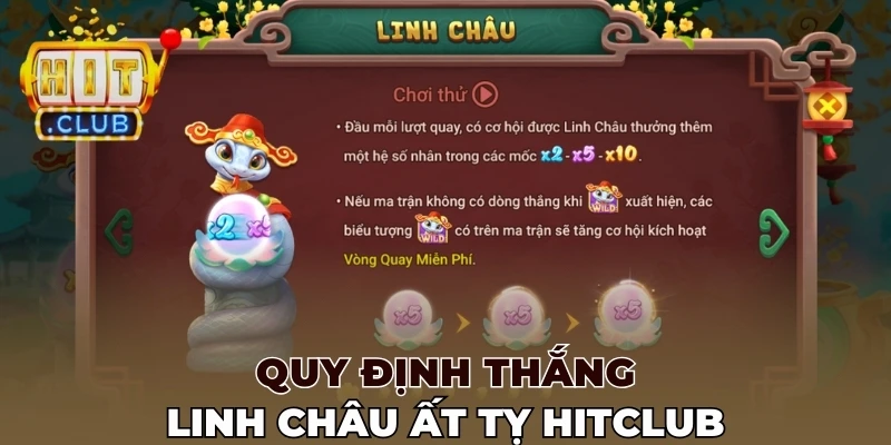 Quy định thắng Linh châu Ất Tỵ Hitclub